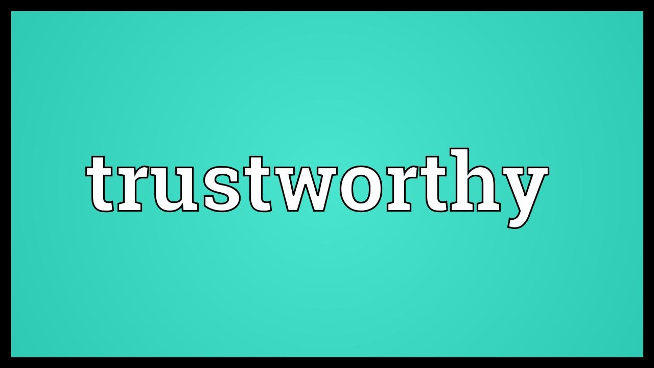 Does reputable mean trustworthy?