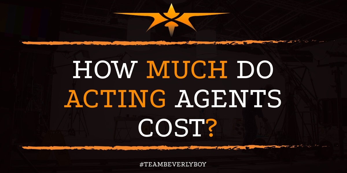 How much do acting agents cost?