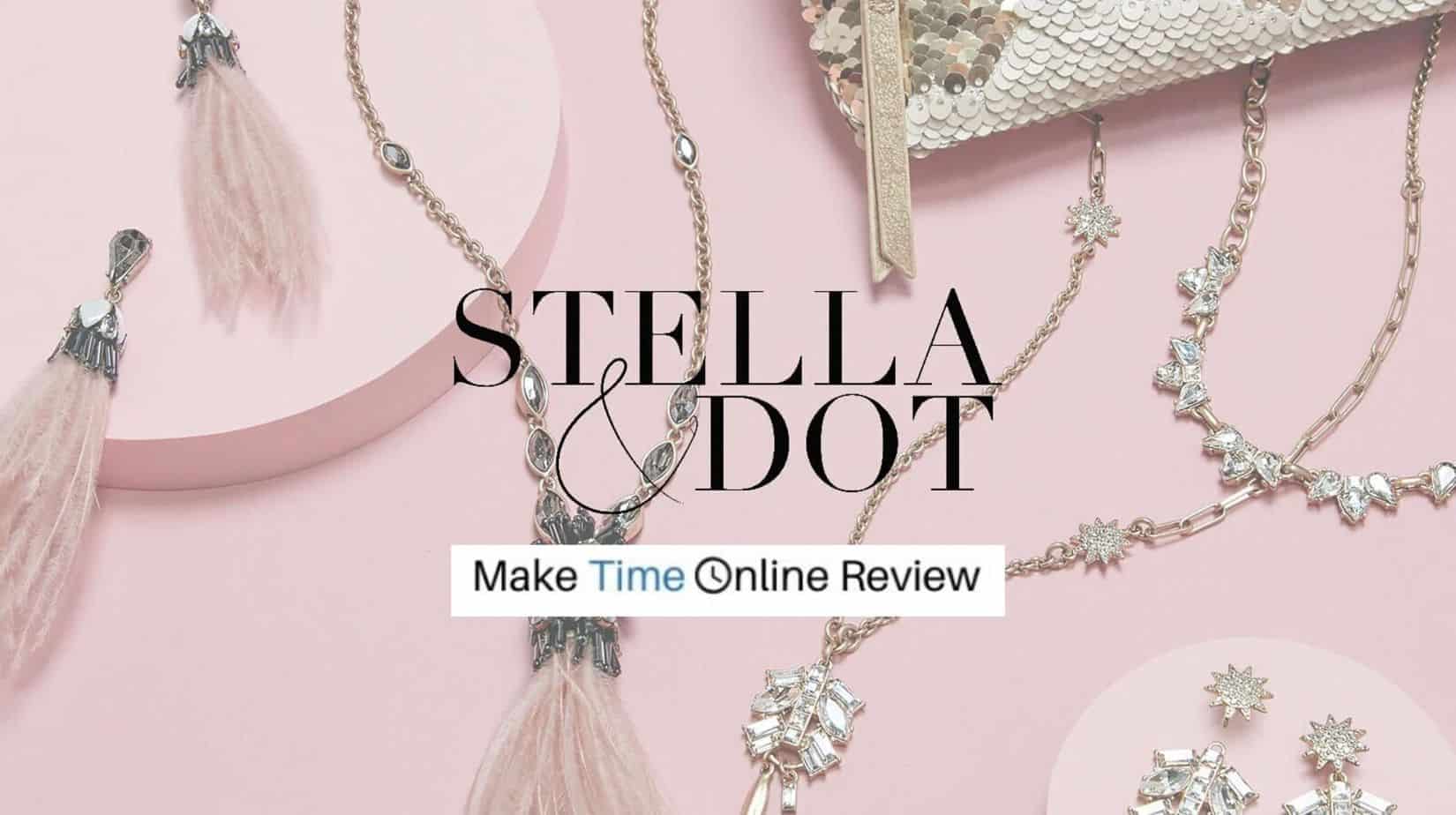 Is Stella and Dot worth the money?