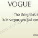 What Vogue means?