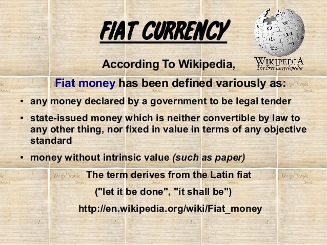 What does Fiat stand for money?