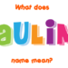 What does Paulina mean?