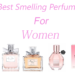 What is the best smelling Chloe perfume?