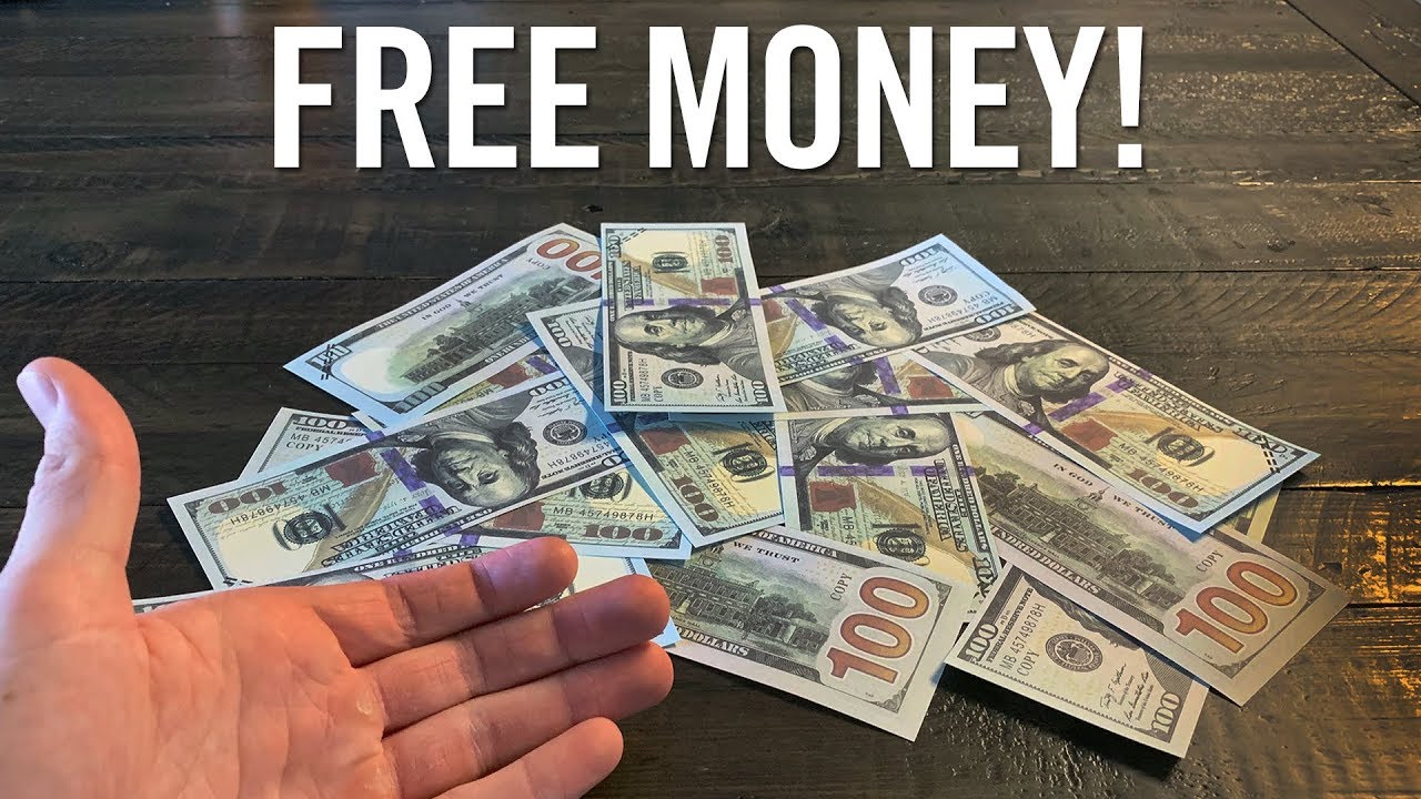 Who gives free money?