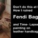 Will Fendi fix my bag?