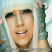 How old was Lady Gaga when she made the song Poker Face?