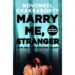 Is Marry Me based on a book?