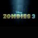 Is Zombies 3 Cancelled?