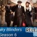 Is peaky Blinder season 6 out?