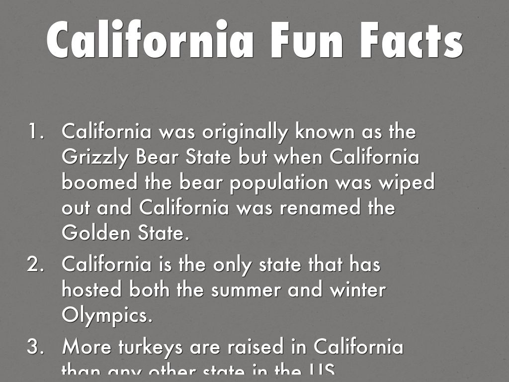 What are 3 interesting facts about California?