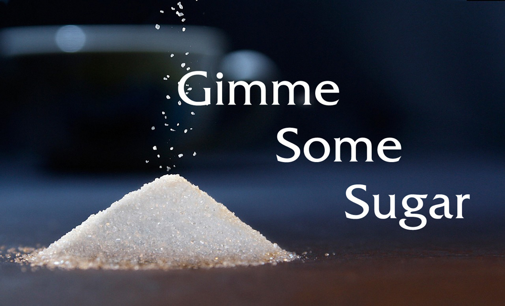 What does Gimme some sugar mean?