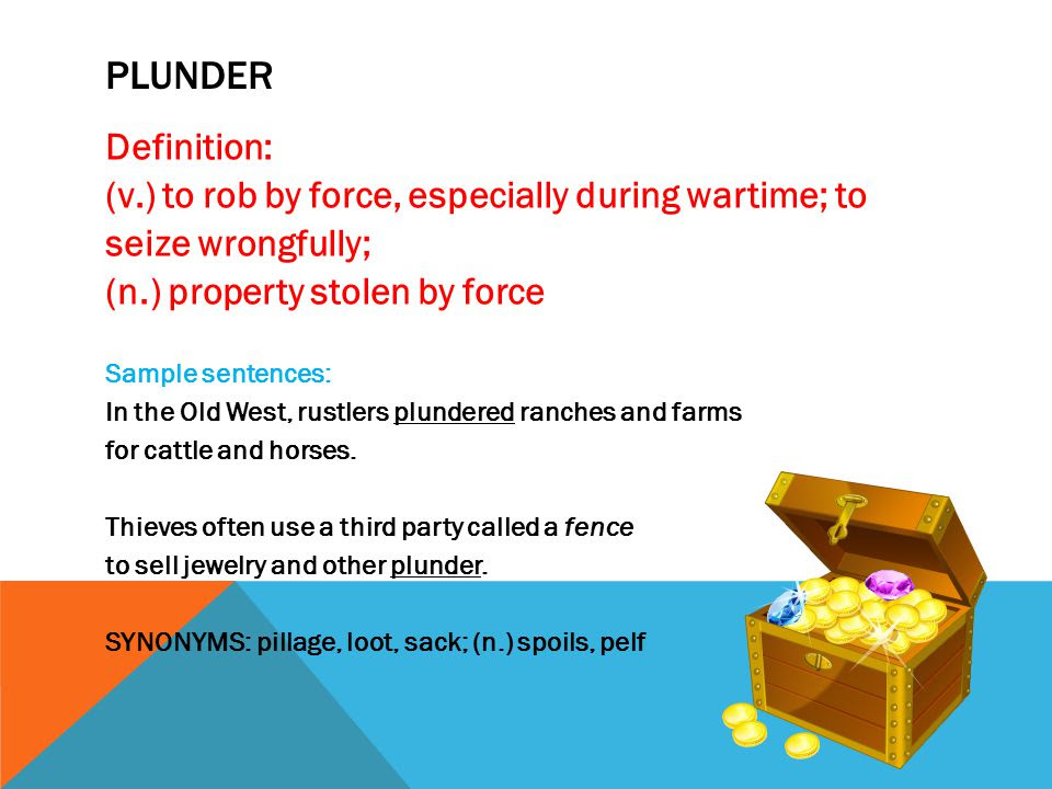 What does quick plunderer mean?
