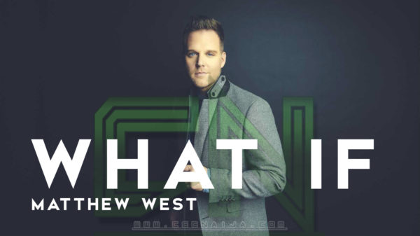 What happen to Matthew West?