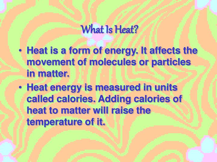 What is a heatwave slang?