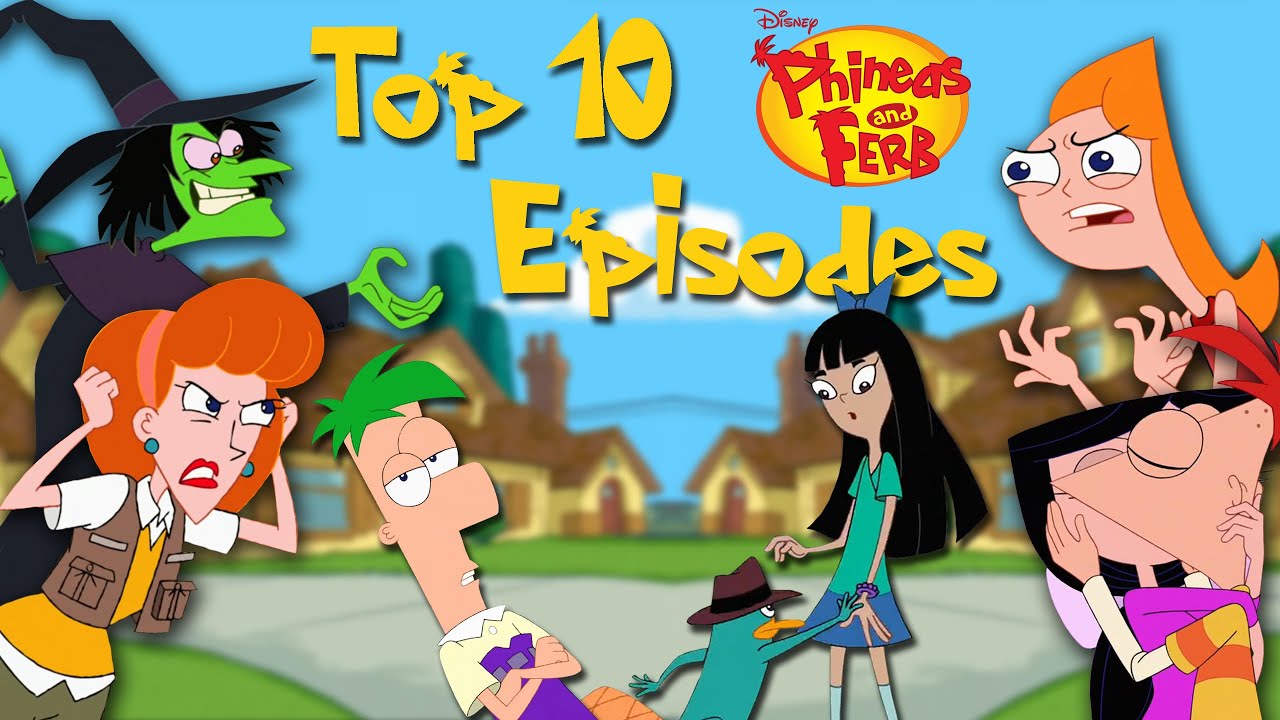 What is the best episode of Phineas and Ferb?