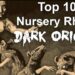 What is the darkest nursery rhyme?