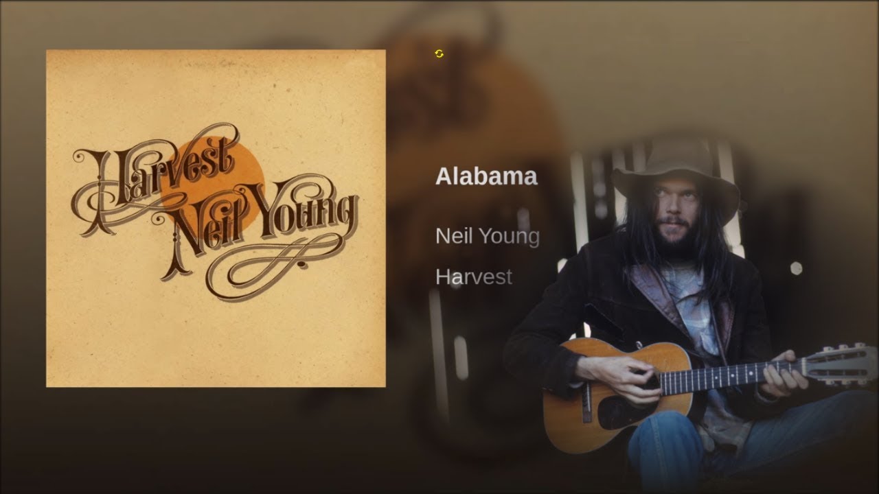 What is the meaning of Neil Young’s song Alabama?