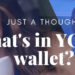 What's in your wallet lady?