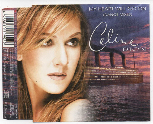 Who did Celine Dion write My Heart Will Go On for?