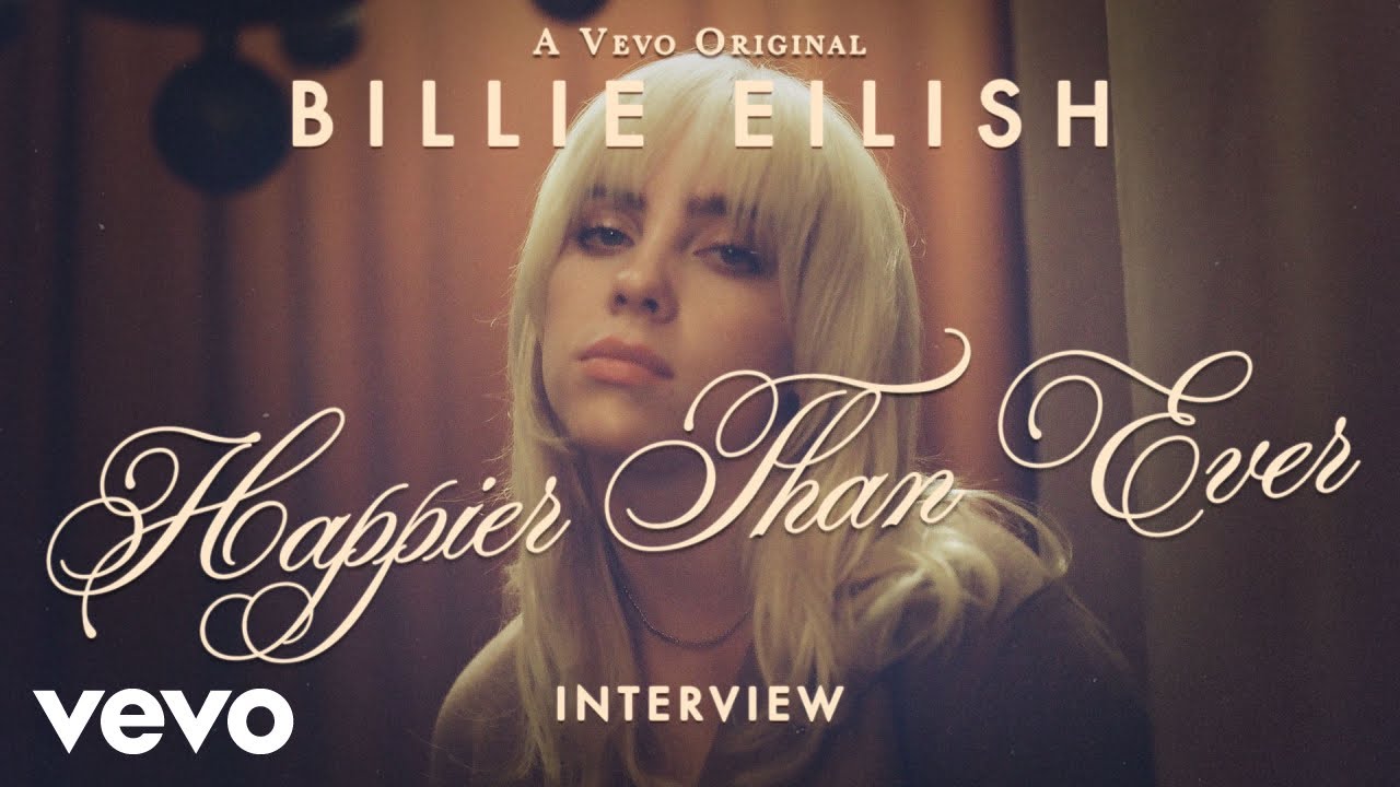 Who is Billie singing about in happier than ever?