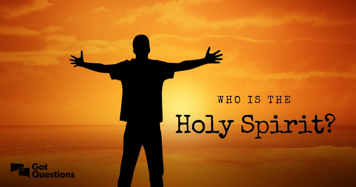 Who is the Holy Spirit?