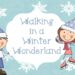 Who sang Walking in a Winter Wonderland originally?